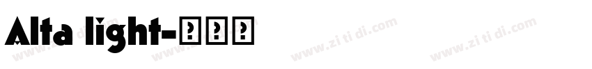 Alta light字体转换